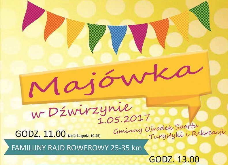 You are currently viewing Do długiego, majowego weekendu został 1 dzień. Majówka w Dźwirzynie (plakat)