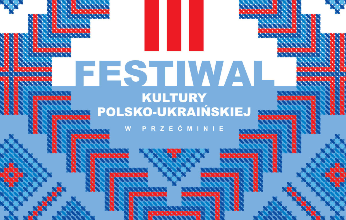 III Festiwal Kultury Polsko-Ukraińskiej