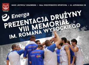 Read more about the article W sobotę Memoriał im. Romana Wysockiego i oficjalna prezentacja drużyny