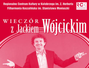 Read more about the article Piątek, RCK, koncert Jacka Wójcickiego, godz. 19, bilety: 35/40 zł