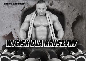 Read more about the article W sobotę Festiwal Sportów Siłowych „Wycisk dla Kruszyny”