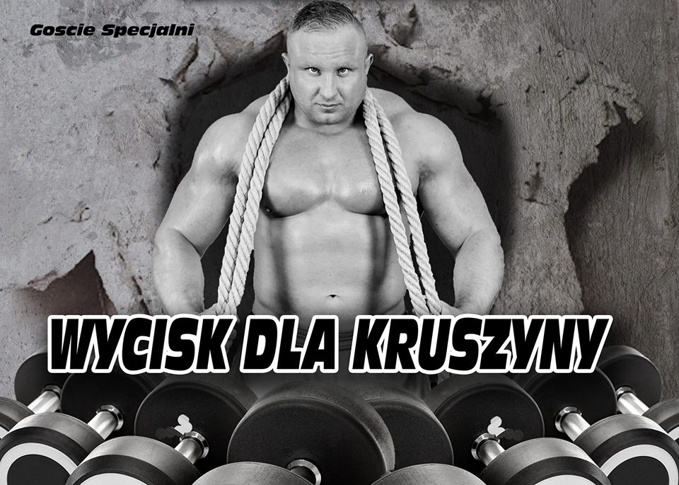 You are currently viewing W sobotę Festiwal Sportów Siłowych „Wycisk dla Kruszyny”