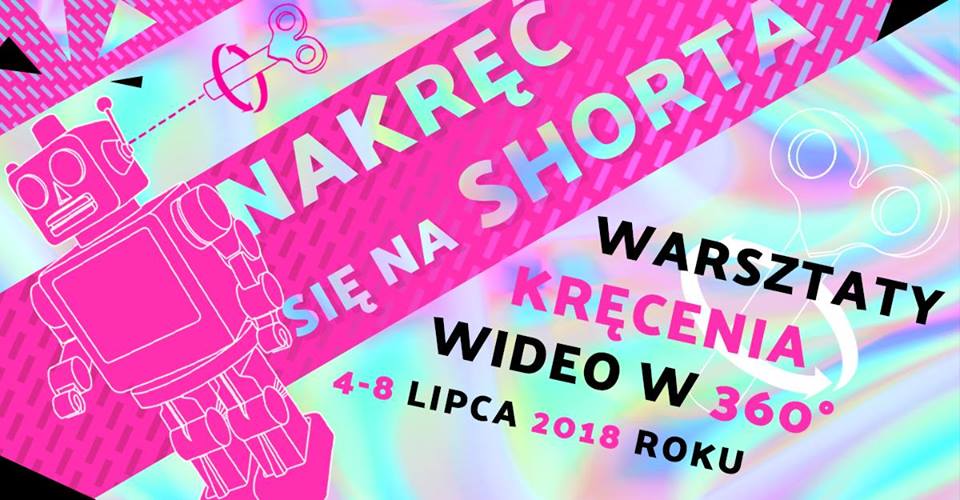 You are currently viewing Warsztaty kręcenia wideo w 360° dla młodych twórców