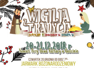 Read more about the article Czwartek/piątek, Dom Kultury w Gościnie, Wigilia z Tradycją, wstęp wolny