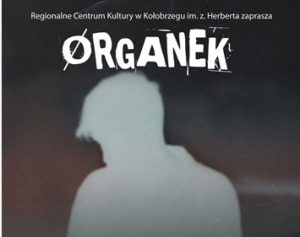 Read more about the article Piątkowy koncert Tomasza Organka przełożony. Jeżeli nowy termin nie odpowiada, można zwrócić bilet