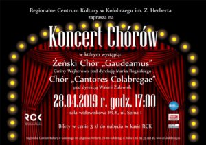 Read more about the article Niedziela, RCK, koncert Żeńskiego Chóru  Gaudeamus i chóru Cantores Colabregae, godz. 17, bilety 3 zł