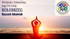Read more about the article Przebudzenie witalności i uwolnienie zmęczenia, czyli weekend z Tybetańską Jogą Tsa Lung