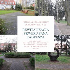 Read more about the article Rusza rewitalizacja Skweru Pana Tadeusza. „Ten teren wciąż wygląda tak, jak wtedy gdy opuszczali go Rosjanie”