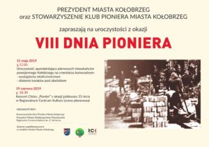 Read more about the article Piątek, uroczystości na cmentarzu komunalnym, VIII Dnia Pioniera, godz. 12, wstęp wolny