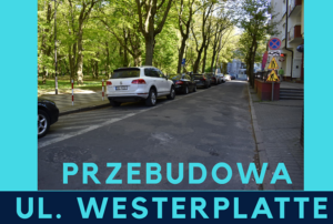 Read more about the article Konsultacje społeczne w sprawie przebudowy ul. Obrońców Westerplatte