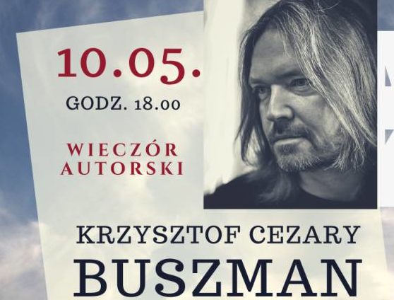 You are currently viewing Piątek, biblioteka, wieczór autorski Krzysztofa C. Buszmana, godz. 18, wstęp wolny