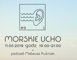 Read more about the article Niedziela, plaża przy Morskim Oku, audycja plenerowa „Morskie Ucho”, godz. 19, wstęp wolny