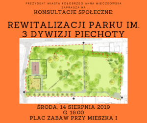 Read more about the article Zaproszenie na konsultacje projektu rewitalizacji Parku im. 3 Dywizji Piechoty