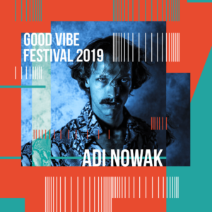 Read more about the article Sobota/niedziela, RCK, Good Vibe Festival, sobotni koncert wstęp wolny, niedzielny bilety 15 zł (12 zł z Kartą Mieszkańca)