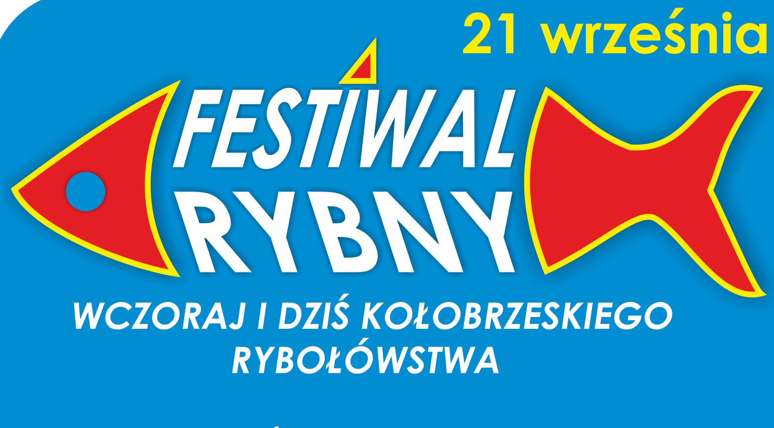 You are currently viewing Sobota, Marina Solna, Festiwal Rybny, godz. 14, wstęp wolny