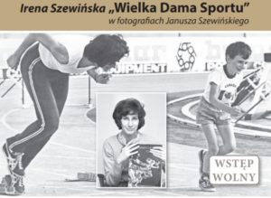 Read more about the article Wystawa: „Irena Szewińska. Wielka Dama sportu na fotografiach Janusza Szewińskiego”