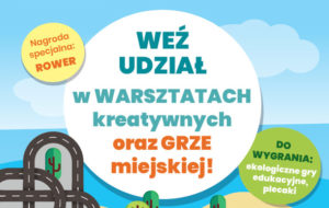 Read more about the article Sobota, Skwer Pionierów, warsztaty kreatywne i gra miejska, godz. 11, wstęp wolny