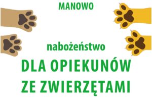 Read more about the article W niedzielę msza dla opiekunów ze zwierzętami. Mile widziane nie tylko zwierzęta domowe