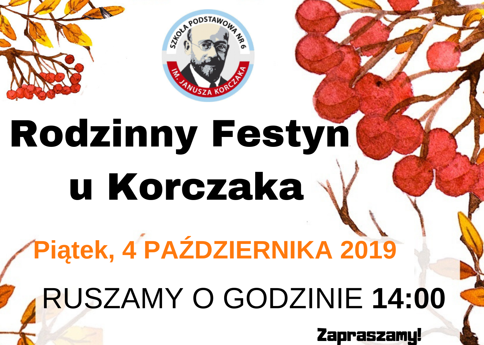 You are currently viewing W piątek Rodzinny Festyn u Korczaka. Wstęp wolny (plakat)