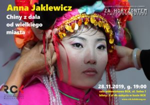 Read more about the article Czwartek, RCK, „Za Horyzontem” – spotkanie z podróżniczką Anną Jaklewicz, godz. 19, bilety 5 zł