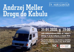 Read more about the article Piątek, RCK, spotkanie z podróżnikiem: Andrzej Meller w opowieści „Droga do Kabulu”, godz. 19, bilet 5 zł