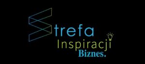 Read more about the article Jutro spotkanie w ramach Strefy Inspiracji. Tym razem będzie o biznesie. Wstęp wolny
