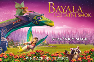 Read more about the article 21 czerwca, RCK, Poranki Młodego Widza/Film „Bayala i ostatni smok” , godz. 11, bilety 12 zł