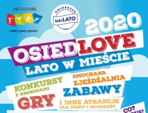 Read more about the article 1 sierpnia, teren zielony przy ul. Złotej, OsiedLove Lato, godz. 11, wstęp wolny