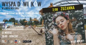 Read more about the article Jutro koncert w porcie jachtowym zagra ZUZANNA. Wstęp wolny