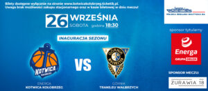 Read more about the article 26 września, hala Milenium, mecz Energa Kotwica Kołobrzeg – Górnik Trans.eu Wałbrzych, godz. 18.30, bilety od 5 zł