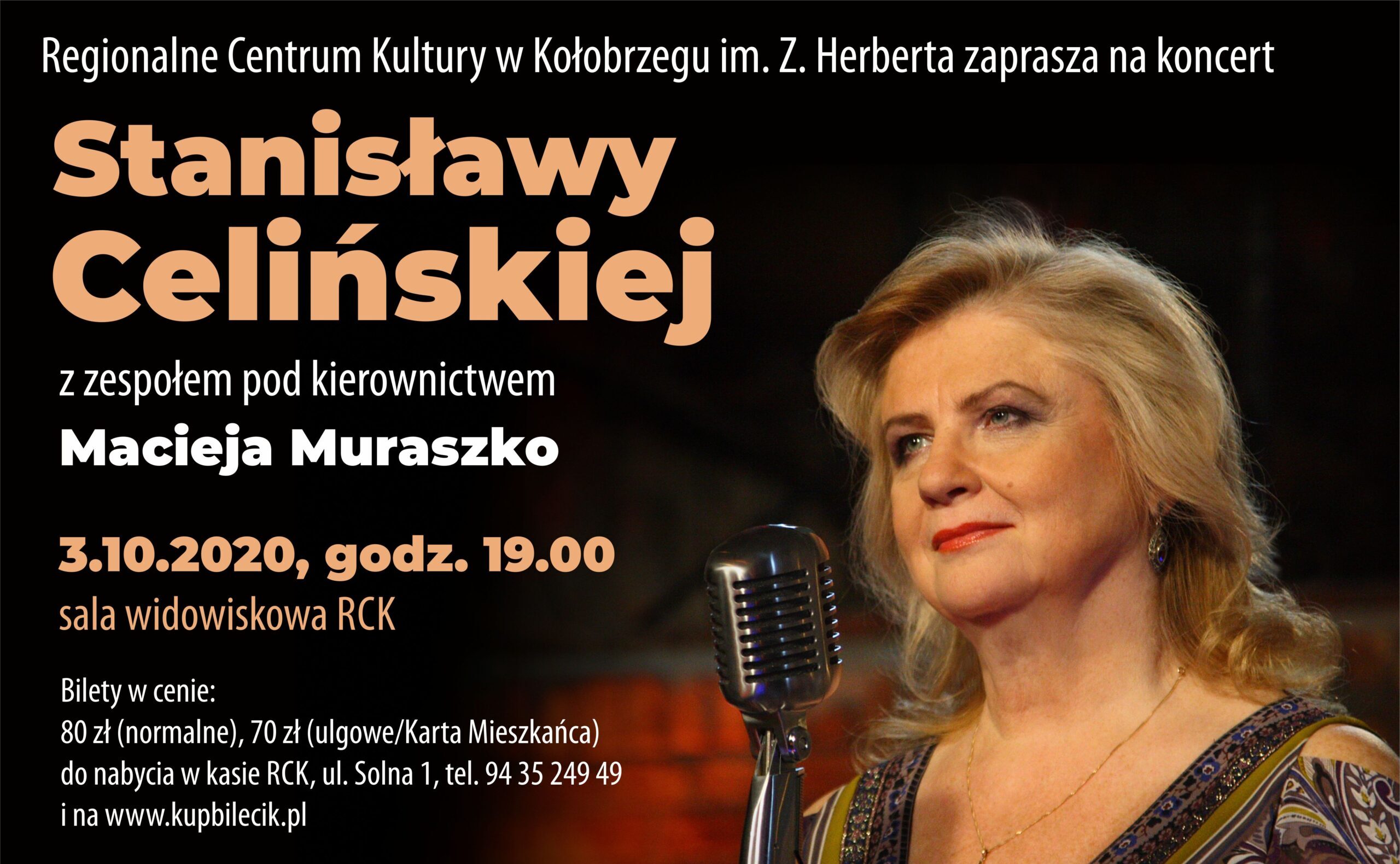 You are currently viewing 3 października, RCK, koncert Stanisławy Celińskiej, godz. 19, bilety 80 zł