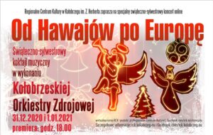 Read more about the article ONLINE: 31 grudnia, koncert Kołobrzeskiej Orkiestry Zdrojowej, godz. 18