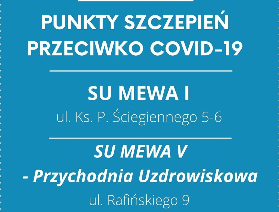 You are currently viewing Punkty szczepień przeciwko COVID-19 w Mewie I i Mewie V. Od 1 lutego można się rejestrować (szczegóły)