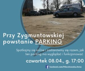 Read more about the article Przy ul. Zygmuntowskiej powstanie parking. Wcześniej prezydent Kołobrzegu zaprasza na konsultacje