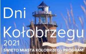 Read more about the article Dni Kołobrzegu w ten weekend (program, plakat)