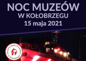 Read more about the article Noc Muzeów: pieszy rajd wieczorny „Światło i morze”