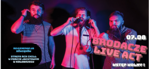 Read more about the article 7 sierpnia, port jachtowy, koncert Brodacze Live Act, godz. 20.30, wstęp wolny