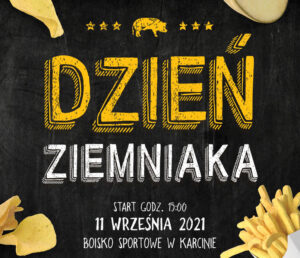 Read more about the article Dzień Ziemniaka w Karcinie i Dzień Sąsiada w Bogucinie