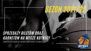 Read more about the article Koszykarska Kotwica Kołobrzeg: sprzedaż biletów oraz karnetów w sezonie 2021/22