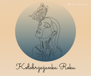 Read more about the article 8 marca poznamy Kołobrzeżankę Roku. Teraz można zgłaszać kandydatki