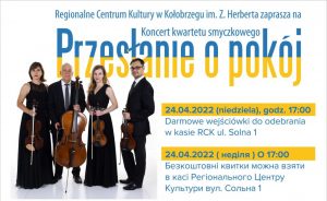 Read more about the article 24 kwietnia, RCK, koncert „Przesłanie o pokój”, godz. 17, bezpłatne wejściówki