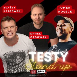 Read more about the article 21 lipca, klub Centrala, Stand-up: Krajewski, Gadowski, Kołecki, godz. 19, bilety od 35 zł