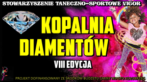 Read more about the article Bezpłatne zajęcia taneczne, czyli „Kopalnia Diamentów” po raz ósmy