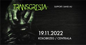 Read more about the article Weekend w klubie Centrala: w piątek Wojtek Pilichowski Band & Kasia Stanek, a dzień później Transgresja i Sand Au