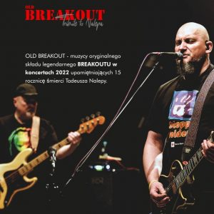 Read more about the article 25 listopada, RCK, koncert Old Breakout, godz. 19, bilety