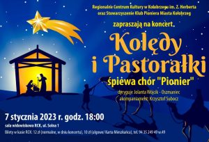 Read more about the article 7 stycznia 2023 r., RCK, Koncert kolęd i pastorałek, godz. 18, bilety 12 zł