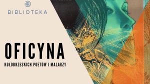 Read more about the article 9 marca, biblioteka, wieczór poezji i promocja almanachu „Oficyna Kołobrzeskich Poetów i Malarzy, 2022”,godz. 17, wstęp wolny