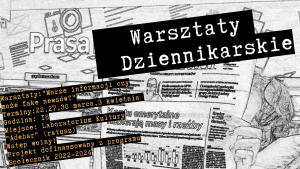 Read more about the article Młodzieżowe warsztaty dziennikarskie „Morze informacji czy może fake newsów”. Wstęp wolny (zaproszenie)