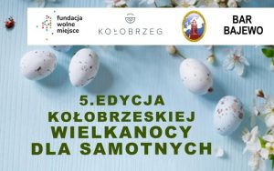 Read more about the article Ruszają przygotowania do Wielkanocy dla Samotnych. Uwaga, zmiana miejsca spotkań wolontariuszy