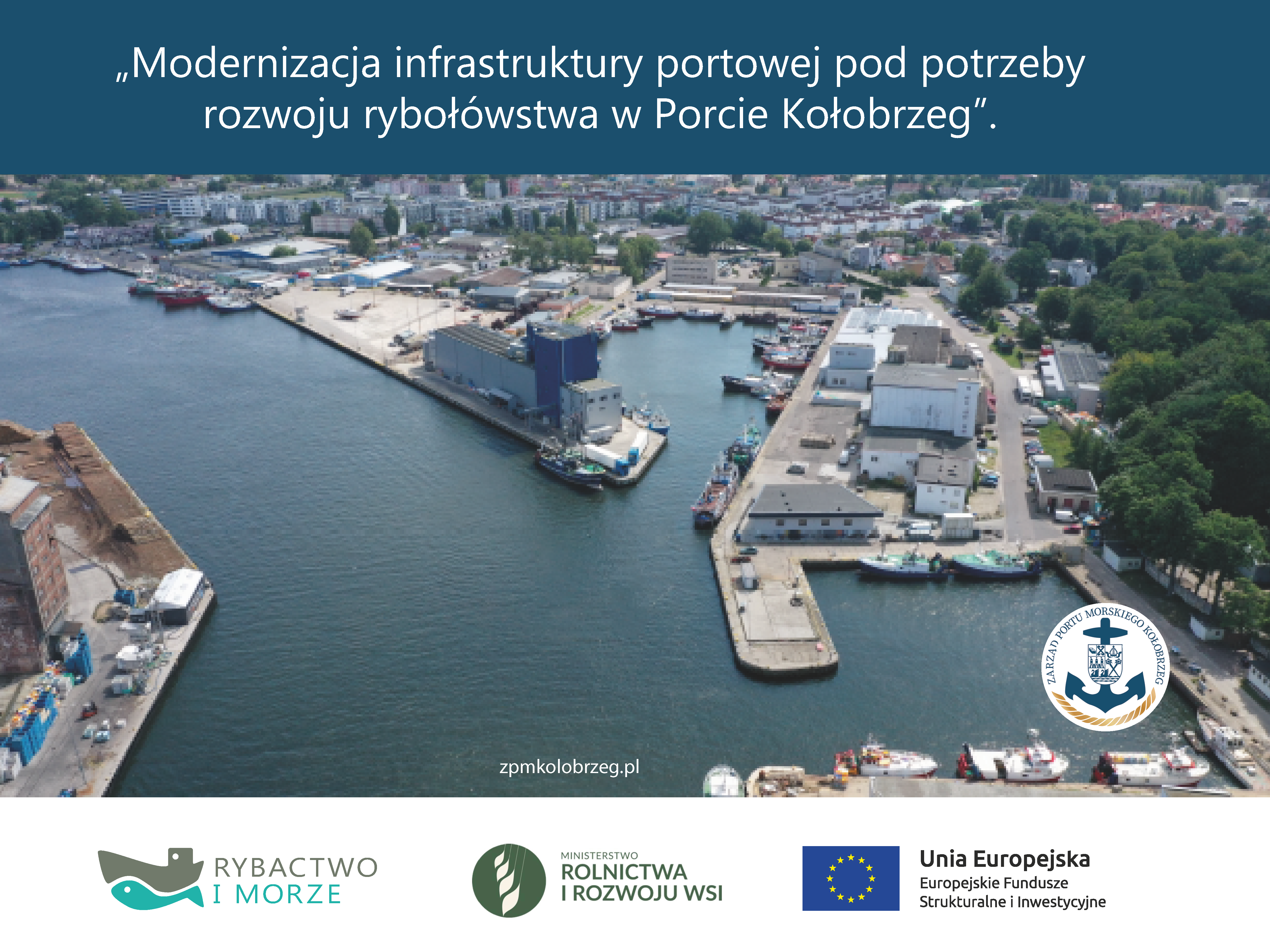 You are currently viewing MODERNIZACJA INFRASTRUKTURY PORTOWEJ W PORCIE KOŁOBRZEG